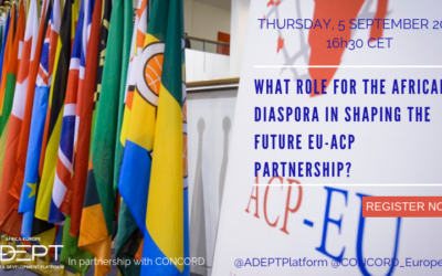 SAVE THE DATE: WHAT ROLE FOR THE AFRICAN DIASPORA IN SHAPING THE FUTURE EU-ACP PARTNERSHIP? POST-COTONOU AND JOINT AFRICA-EU STRATEGY PERSPECTIVES